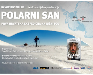 Poziv na predavanje Davora Rostuhara "Polarni san – Prva hrvatska ekspedicija na Južni pol"