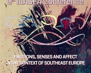 Međunarodna konferencija "Emotions, Senses and Affect in the Context of Southeast Europe"