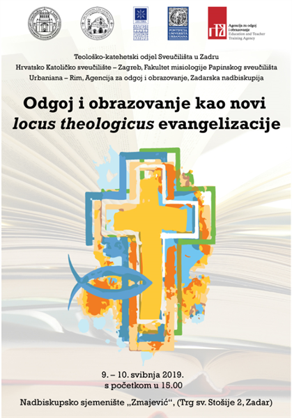 Međunarodni znanstveni skup „Odgoj i obrazovanje kao novi locus theologicus evangelizacije“