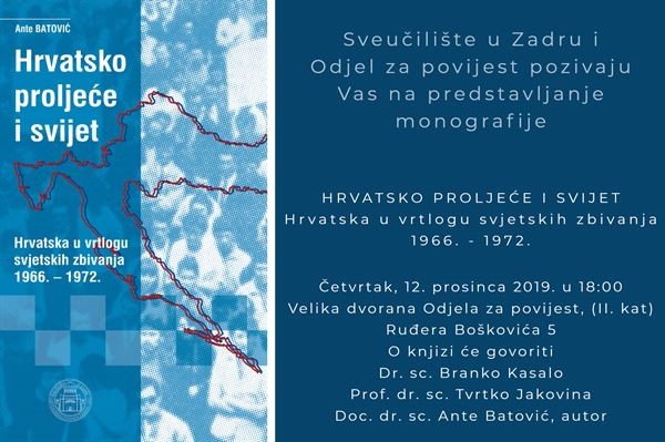 Predstavljanje monografije „Hrvatsko proljeće i svijet. Hrvatska u vrtlogu svjetskih zbivanja 1966. - 1972.“