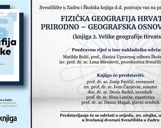Predstavljanje knjige "Fizička geografija Hrvatske: prirodno-geografska osnova razvoja"