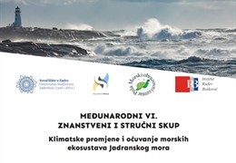 Druga obavijest za VI. znanstveni i stručni skup "Klimatske promjene i očuvanje ekosustava Jadranskog mora"