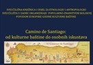 Poziv na predavanje  "Camino de Santiago: od kulturne baštine do osobnih iskustava"