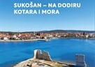 Monografija "Sukošan – na dodiru Kotara i mora", urednici Milorad Pavić i Mirisa Katić Piljušić!