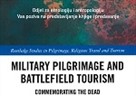 Predstavljanje knjige i predavanje "Military Pilgrimage and Battlefield Tourism". 