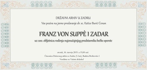 Franz von Suppè i Zadar - uz 200. obljetnicu rođenja najznačajnijeg predstavnika bečke operete