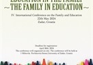 EDUCATION IN THE FAMILY – THE FAMILY IN EDUCATION - IV. International Conference on the Family and Education 22th May 2024