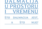 Znanstveni skup „Dalmacija u prostoru i vremenu“