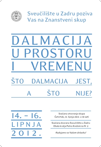 Znanstveni skup „Dalmacija u prostoru i vremenu“