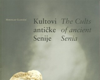 Objavljena knjiga "Kultovi antičke Senije"