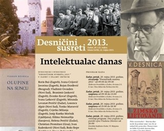 Desničini susreti 2013.:Intelektualac danas