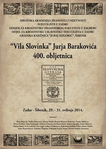 Znanstveni skup "Vila Slovinka Jurja Barakovića – 400. obljetnica". 