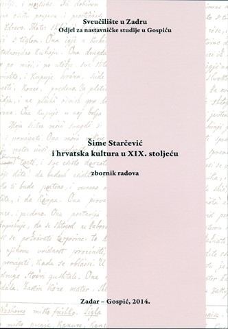 Objavljen zbornik radova ''Šime Starčević i hrvatska kultura u 19. stoljeću''
