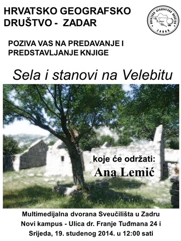 Predavanje i predstavljanje knjige ''Sela i stanovi na Velebitu - svjedočanstva života od nastanka do nestanka''