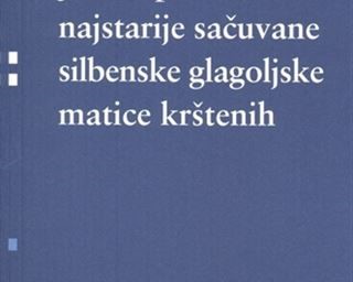 Objavljena knjiga ''Jezik i pismo najstarije sačuvane silbenske glagoljske matice krštenih''