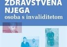 Predstavljanje knjige ''Zdravstvena njega osoba s invaliditetom''