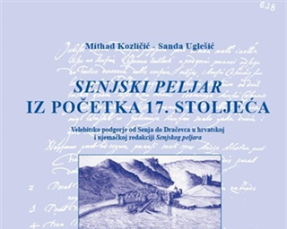 Objavljena knjiga „Senjski peljar iz početka 17. stoljeća“