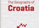 Objavljena knjiga "The Geography of Croatia"