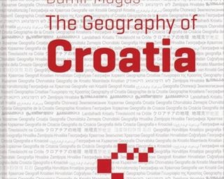 Objavljena knjiga "The Geography of Croatia"