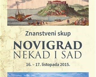 Znanstveni skup Novigrad nekad i sad