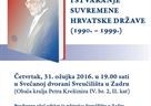 Predstavljanje zbornika radova "Franjo Tuđman i stvaranje suvremene hrvatske države (1990. – 1999.)"