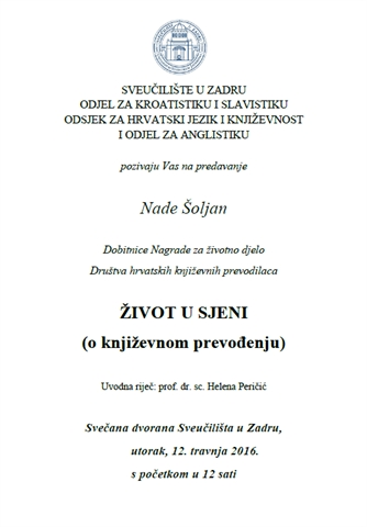 Poziv na predavanje Nade Šoljan "ŽIVOT U SJENI" (o književnom prevođenju)