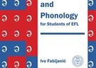 Objavljen sveučilišni priručnik "A Workbook of English Phonetics and Phonology for Students of EFL"