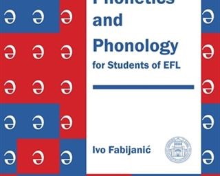 Objavljen sveučilišni priručnik "A Workbook of English Phonetics and Phonology for Students of EFL"