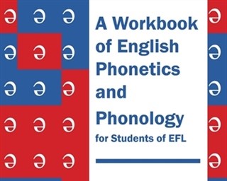 Objavljen sveučilišni priručnik "A Workbook of English Phonetics and Phonology for Students of EFL"