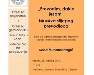 Predavanje „Prevodim, dakle jesam! Iskustva slijepog prevodioca“ Seada Muhamedagića