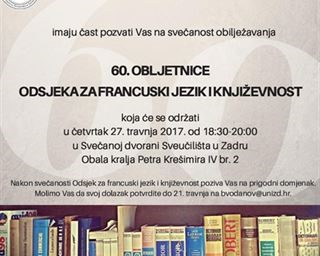 Svečanost obilježavanja 60. godišnjice Odsjeka za francuski jezik i književnost Sveučilišta u Zadru