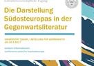 Književno-znanstveni skup „Darstellung Südosteuropas in der Gegenwartsliteratur“