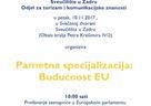 Poziv na predavanje i okrugli stol „Pametna specijalizacija: Budućnost EU“