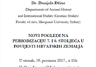 Predavanje dr. Danijela Džine "Novi pogledi na periodizaciju 7. i 8. stoljeća u povijesti hrvatskih zemalja"