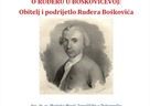 Poziv na gostujuće predavanje „O Ruđeru U Boškovićevoj: Obitelj i podrijetlo Ruđera Boškovića“