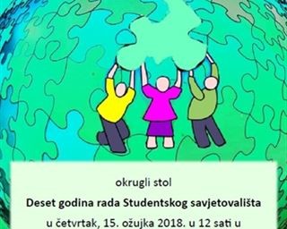 Studentsko savjetovalište poziva studente i djelatnike Sveučilišta, sve suradnike i volontere na okrugli stol „Deset godina rada Studentskoga savjetovališta“