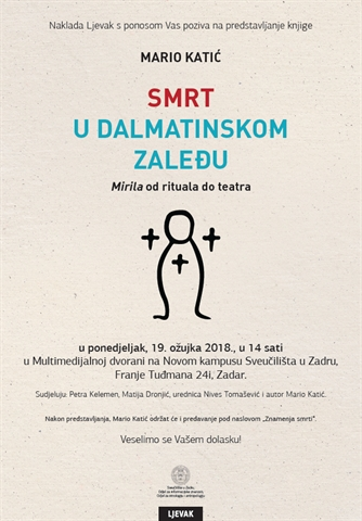 Poziv na predstavljanje knjige "Smrt u dalmatinskom zaleđu: mirila od rituala do teatra"