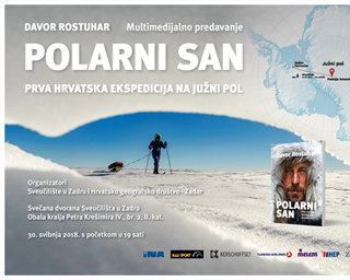 Poziv na predavanje Davora Rostuhara "Polarni san – Prva hrvatska ekspedicija na Južni pol"