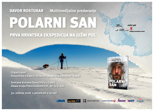 Poziv na predavanje Davora Rostuhara "Polarni san – Prva hrvatska ekspedicija na Južni pol"