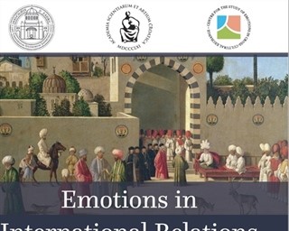 Znanstveni skup „Emotions in International Relations“ i predstavljanje knjige "The Istanbul Letters of Antun Vrančić. Croatian and English Translation of Selected Latin Letters"
