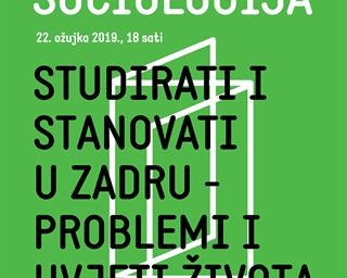 Javna sociologija – ciklus javnih predavanja i diskusija u organizaciji Odjela za sociologiju Sveučilišta u Zadru