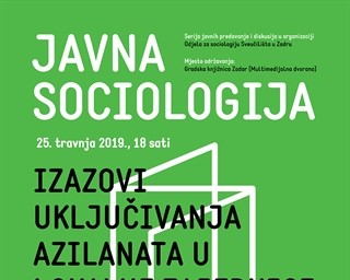 Javna sociologija – ciklus javnih predavanja i diskusija u organizaciji Odjela za sociologiju Sveučilišta u Zadru