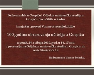 Poziv na otvorenje izložbe „100 godina obrazovanja učitelja u Gospiću"