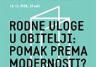 Poziv na javno predavanje „Javna sociologija - Rodne uloge u obitelji: pomak prema modernosti?“