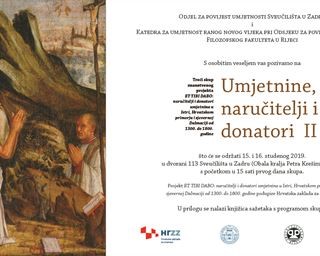 Treći skup znanstvenog projekta “ET TIBI DABO: naručitelji i donatori umjetnina u Istri, Hrvatskom primorju i sjevernoj Dalmaciji od 1300. do 1800. godine”