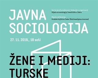 Javno predavanje  „Žene i mediji: turske sapunice u Hrvatskoj“
