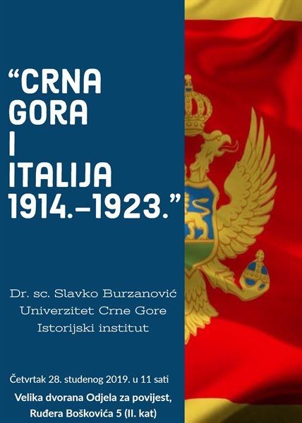 Poziv na gostujuće predavanje „Crna Gora i Italija 1914. –1923.“