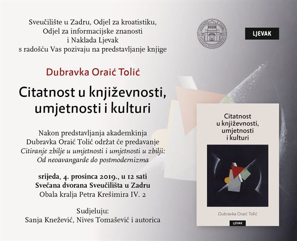 Predstavljanje knjige akademkinje Dubravke Oraić Tolić "Citatnost u književnosti, umjetnosti i kulturi"