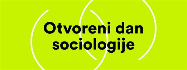 Otvoreni dan sociologije 2019.