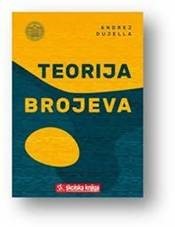 Predstavljanje knjige „Teorija brojeva“ Andreja Dujelle,